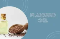 Flaxseed Gel Benefits for Hair – What It Is, How to Use, and Why Curlies Love It