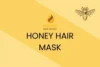 Honey Hair Masks: Powerful Shine & Care - Post Thumbnail