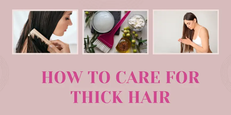 How To Care For Thick Hair Discover Effective Thick Hair Care Tips To Manage Volume, Reduce Frizz, And Maintain Healthy, Luscious Locks Every Day.