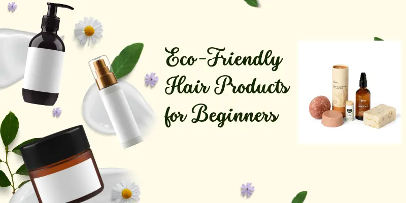 Liceria Beginner’s Guide To Sustainable Hair Products