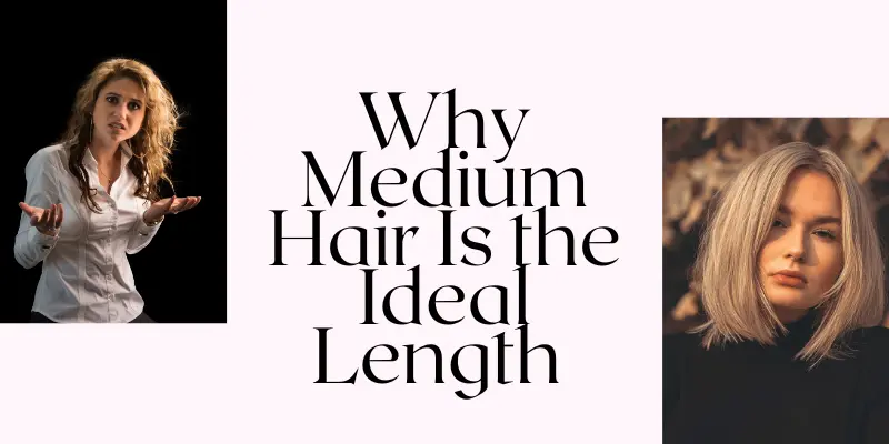 Medium hair