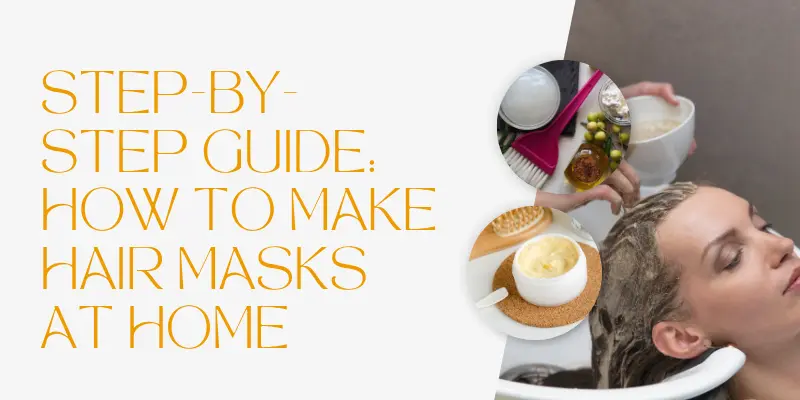 Step By Step Guide How To Make Hair Masks At Home 1 Step-By-Step Guide Showing How To Make Hair Masks At Home Using Natural Ingredients To Nourish The Scalp And Regrow Thinning Hair.
