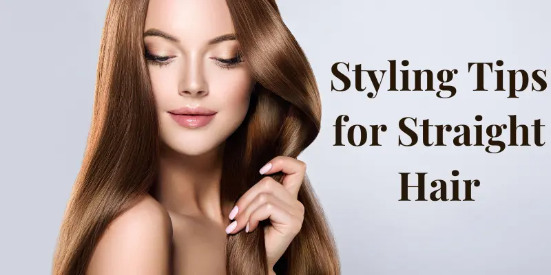 Flat Iron Styling For Sleek Look – Straight Hair Care Tips