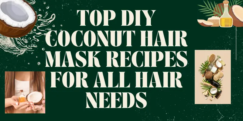 Top Diy Coconut Hair Mask Recipes For All Hair Needs Coconut Hair Mask