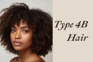 Type 4B Hair Guide: Care for Z-Shaped Coils Without Dryness