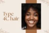 Type 4C Hair: How to Care for Healthy, Defined Coils - Post Thumbnail