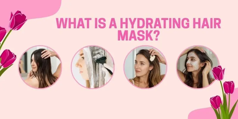 What Is A Hydrating Hair Mask Woman Applying A Hydrating Hair Mask To Damp Hair