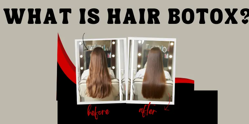 Hair Botox