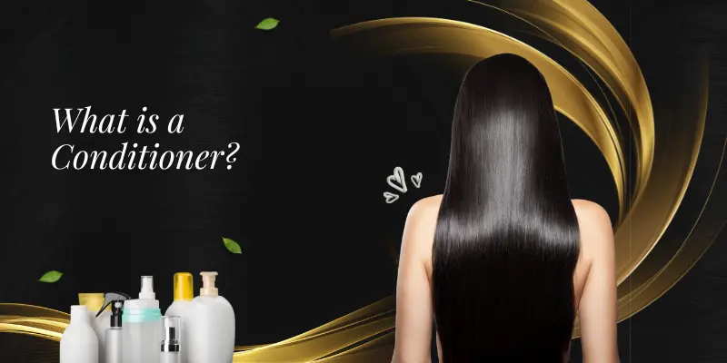 What is Conditioner