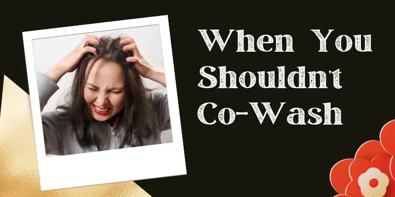 When You Shouldnt Co Wash 1 When You Shouldn’t Co-Wash 4C Hair – Signs It’s Time For A Clarifying Shampoo