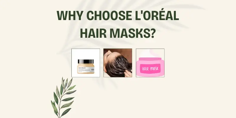 LOreal Hair Masks