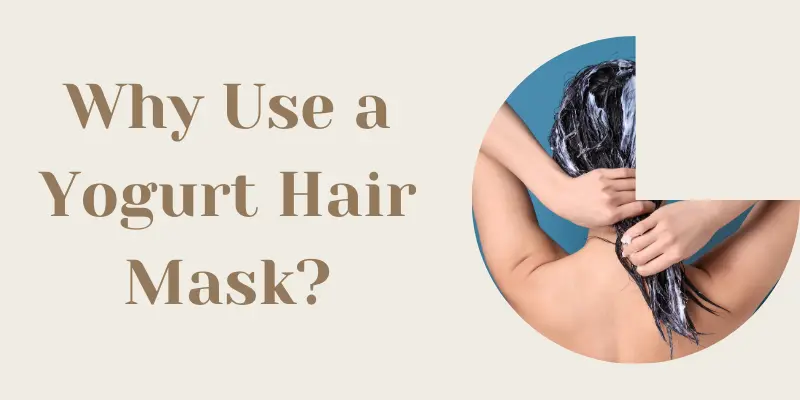 Yogurt Hair Mask