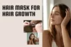 Hair Mask for Hair Growth: What Really Works and What to Expect - Post Thumbnail
